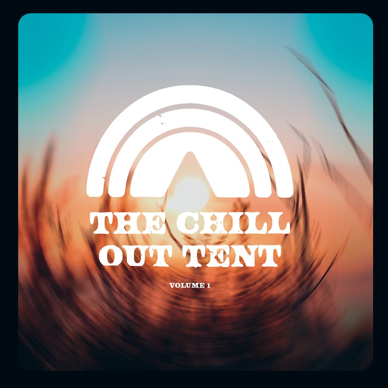 The Chill Out Tent Vol 1 cover
